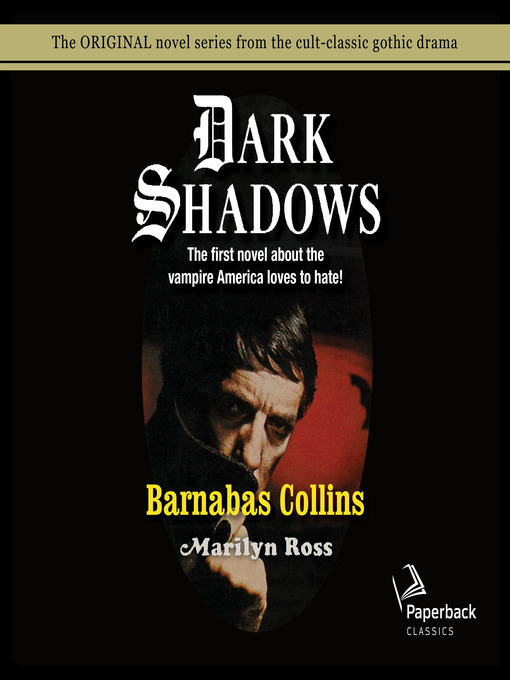 Title details for Barnabas Collins by Marilyn Ross - Available